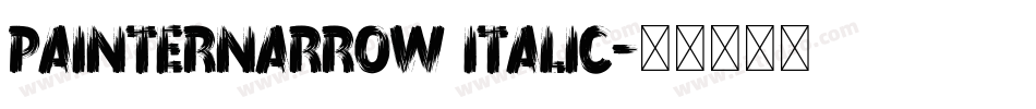 PainterNarrow Italic字体转换